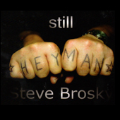 Steve Brosky Still
